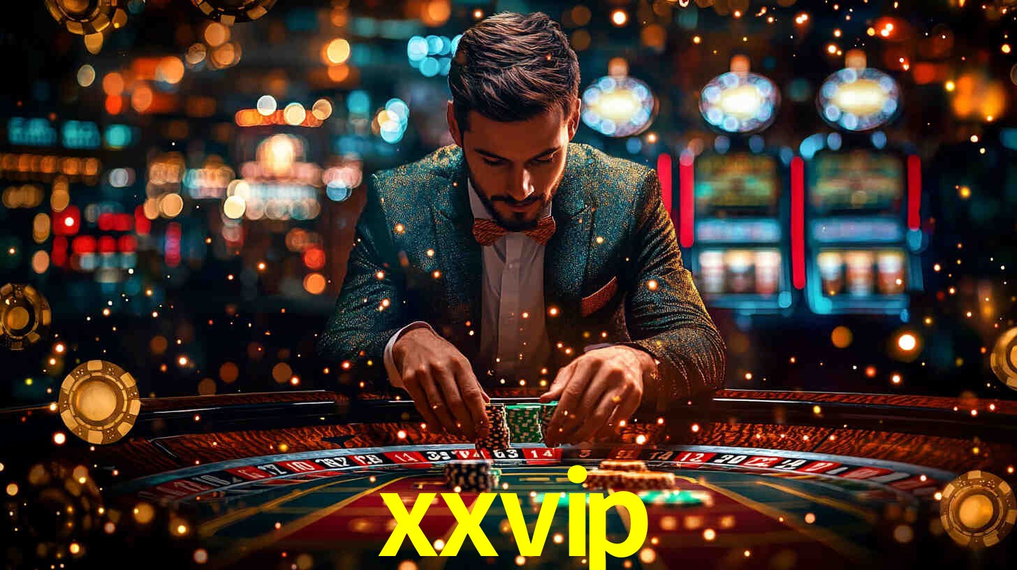 xxvip bônus — cashback 15 por cento e níveis VIP